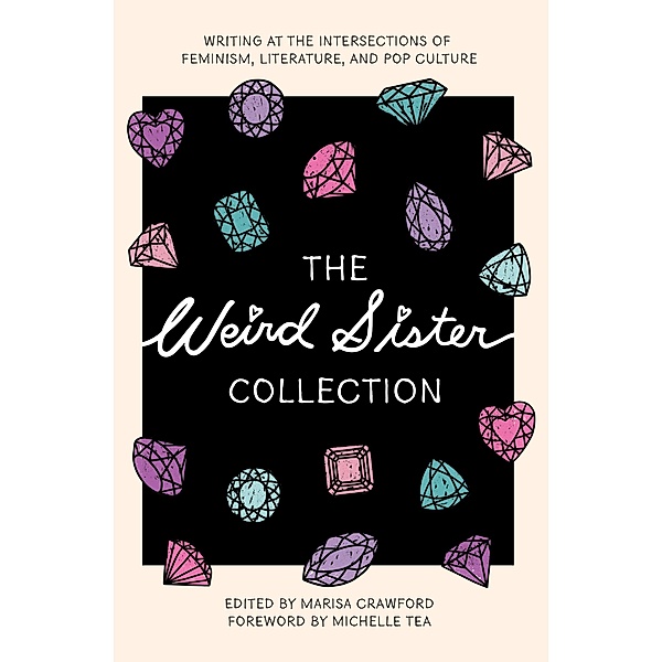 The Weird Sister Collection