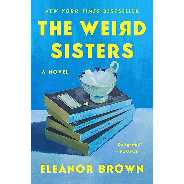 The Weird Sisters, Eleanor Brown