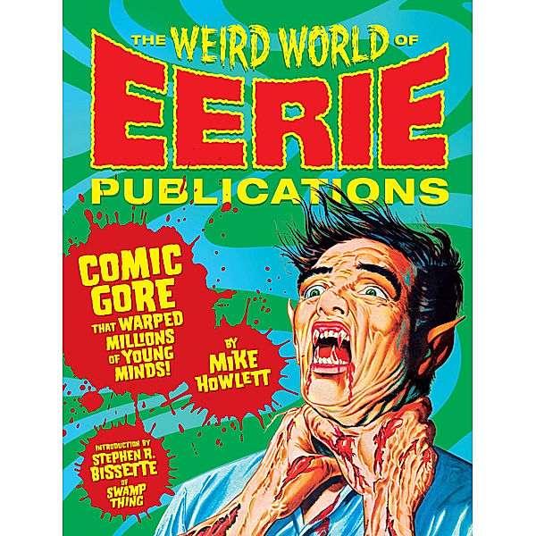 The Weird World of Eerie Publications, Mike Howlett