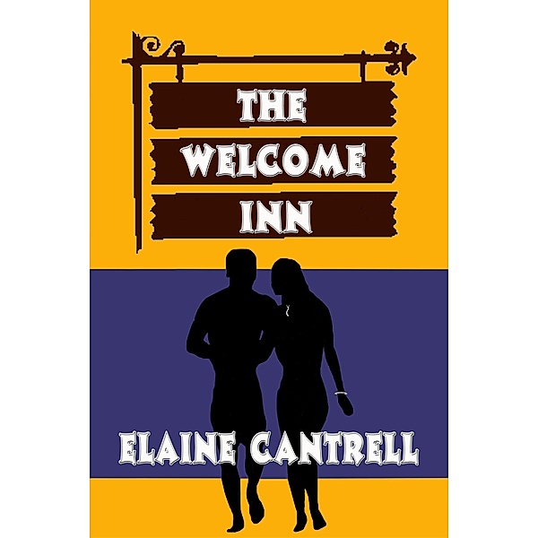 The Welcome Inn, Elaine Cantrell