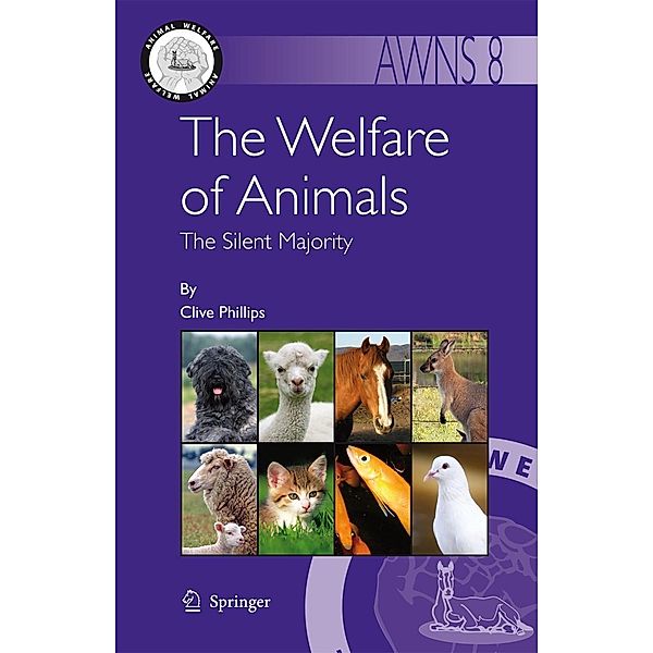 The Welfare of Animals, Clive Phillips