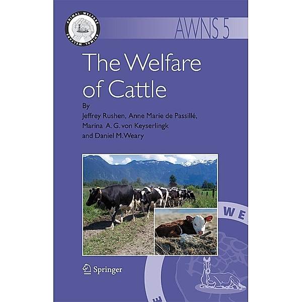 The Welfare of Cattle, Jeffrey Rushen, Anne Marie de Passillé, Marina A. G. Keyserlingk