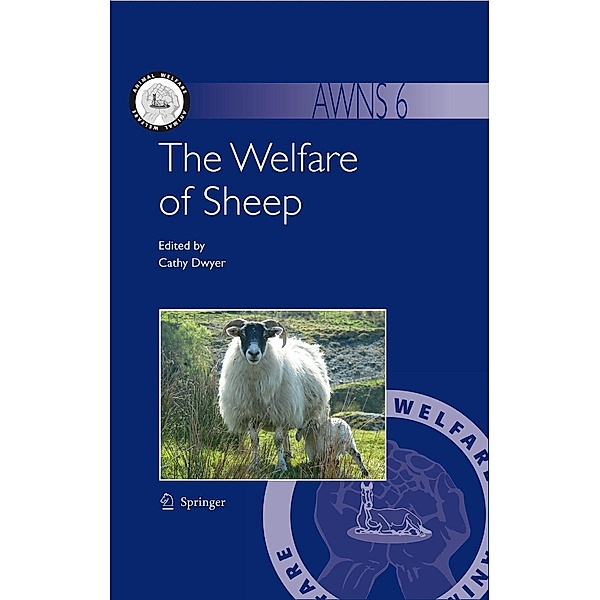 The Welfare of Sheep / Animal Welfare Bd.6, Cathy M. Dwyer