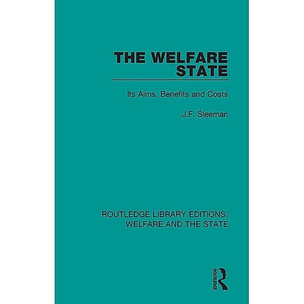 The Welfare State, J. F. Sleeman