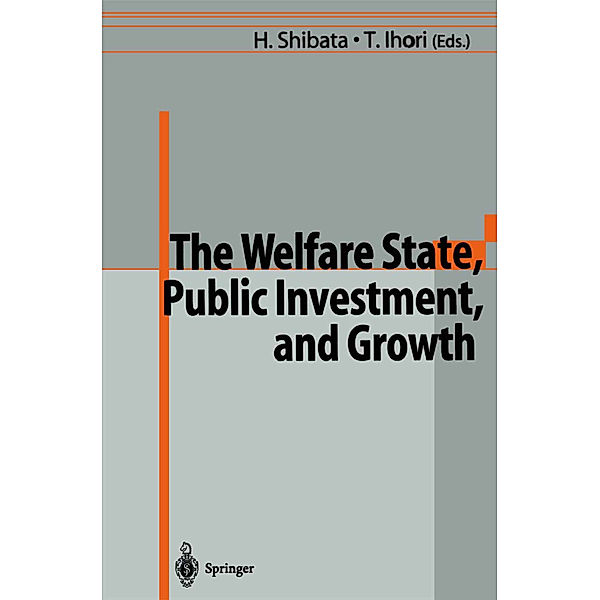 The Welfare State, Public Investment, and Growth