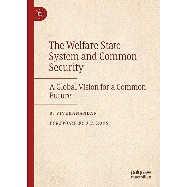 The Welfare State System and Common Security / Progress in Mathematics, B. Vivekanandan