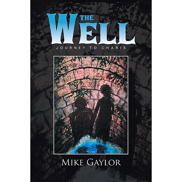 The Well, Mike Gaylor