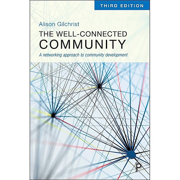 The Well-Connected Community, Alison Gilchrist