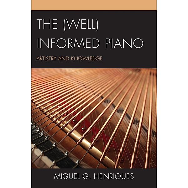 The (Well) Informed Piano, Miguel G. Henriques