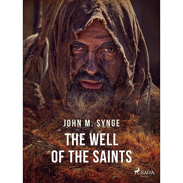 The Well of the Saints, John Millington Synge
