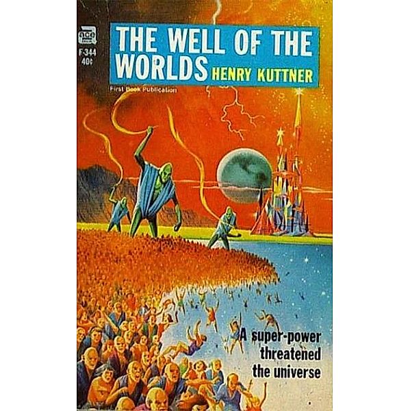 The Well of the Worlds, Henry Kuttner