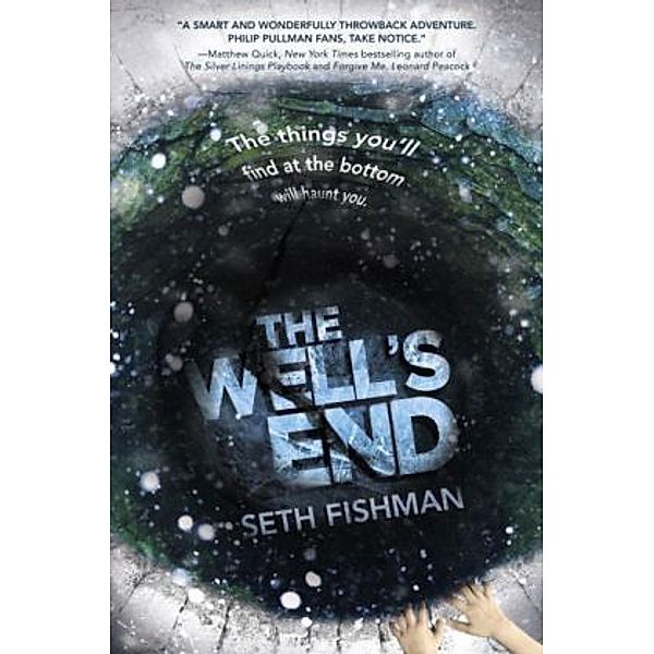 The Well's End, Seth Fishman