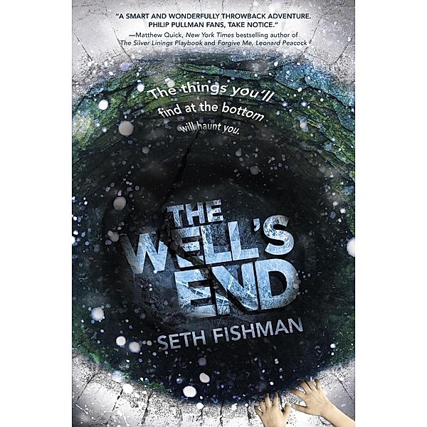 The Well's End, Seth Fishman