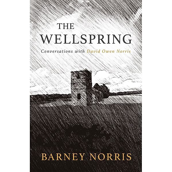 The Wellspring, Barney Norris, David Owen Norris