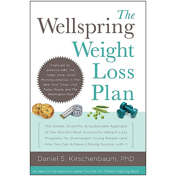 The Wellspring Weight Loss Plan, Daniel S. Kirschenbaum