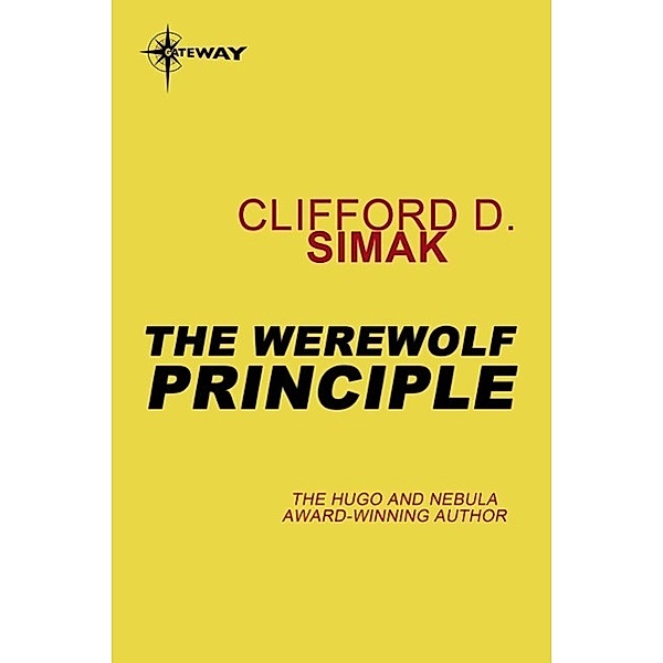 The Werewolf Principle, Clifford D. Simak