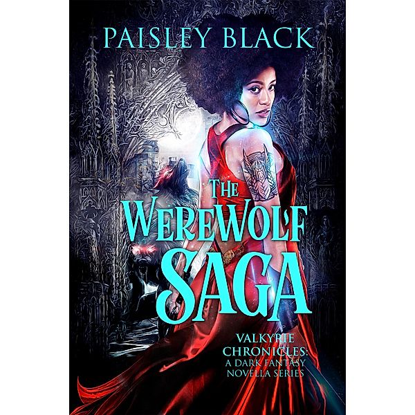 The Werewolf Saga (Valkyrie Chronicles), Paisley Black