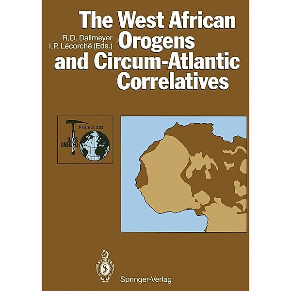 The West African Orogens and Circum-Atlantic Correlatives / IGCP-Project 233