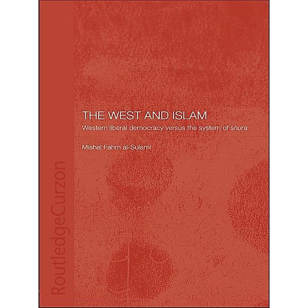 The West and Islam, Mishal Fahm Al-Sulami