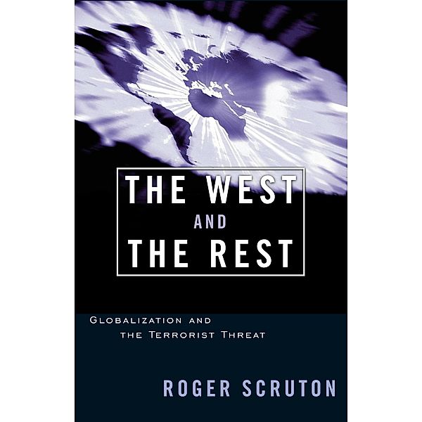 The West and the Rest, Roger Scruton