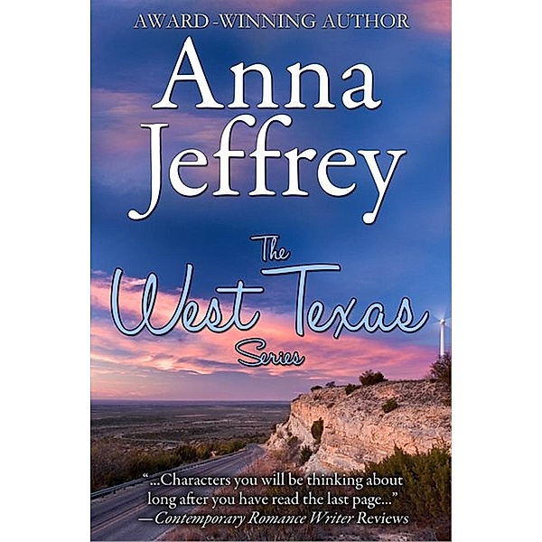 The West Texas Series, Anna Jeffrey