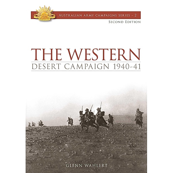 The Western Desert Campaign 1940-41, Glenn Wahlert