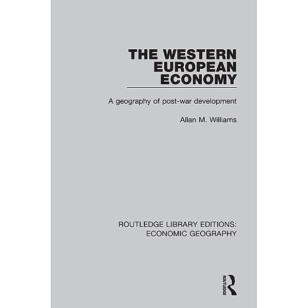The Western European Economy, Allan M. Williams