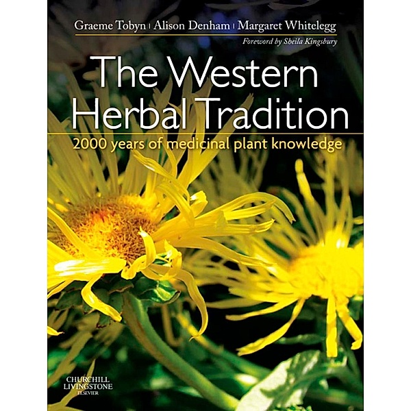 The Western Herbal Tradition E-Book, Graeme Tobyn, Alison Denham, Margaret Whitelegg