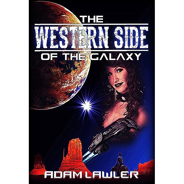 The Western Side of the Galaxy, Adam Lawler