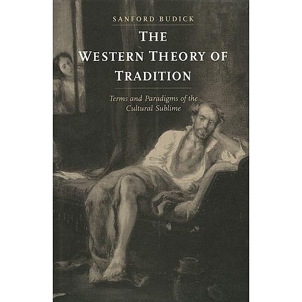 The Western Theory of Tradition, Patricia J. Scharlin, J. Gary Taylor