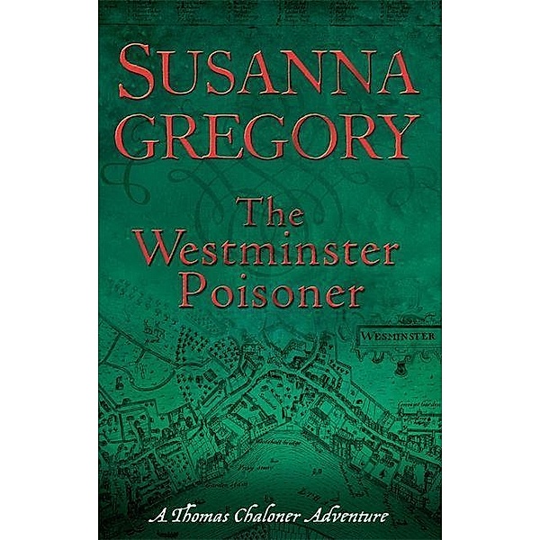 The Westminster Poisoner, Susanna Gregory