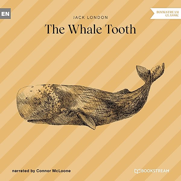 The Whale Tooth, Jack London