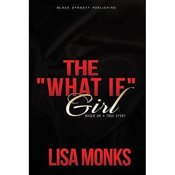 The What If Girl / Lisa Monks, Lisa Monks