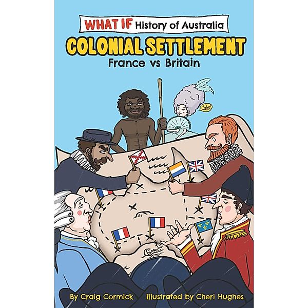 The What If Histories of Australia, Craig Cormick