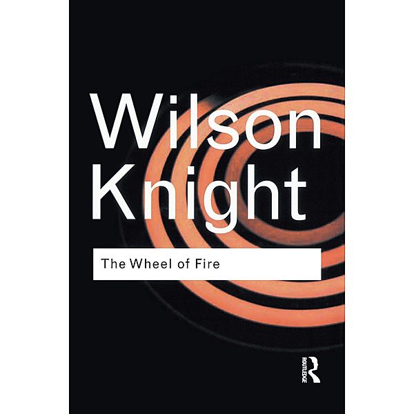 The Wheel of Fire, G. Wilson Knight