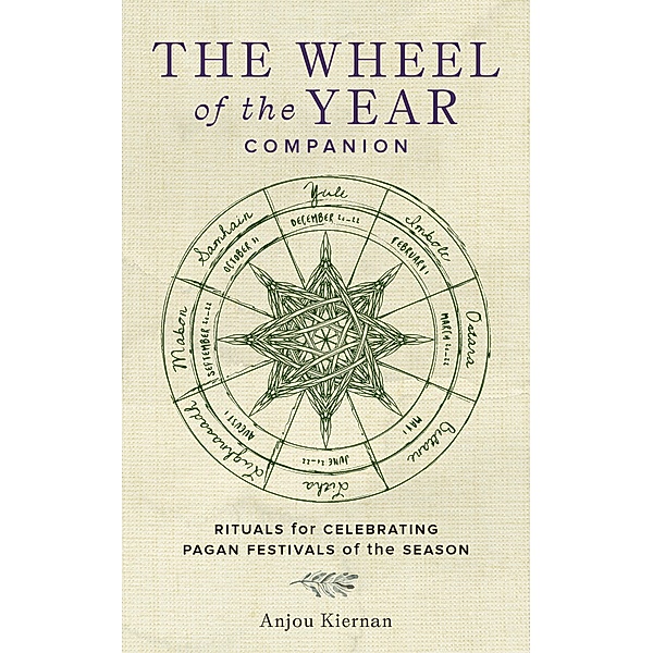 The Wheel of the Year Companion, Anjou Kiernan