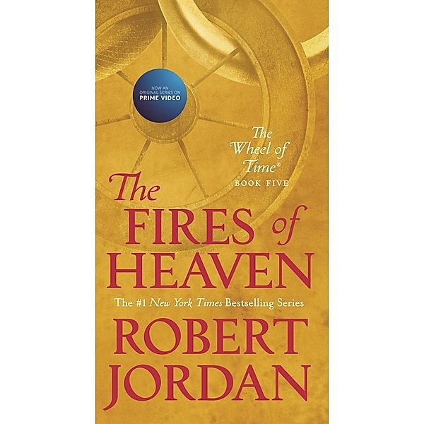 The Wheel of Time - Fires of Heaven, Robert Jordan