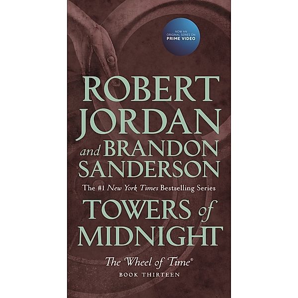The Wheel of Time - Towers of Midnight, Robert Jordan, Brandon Sanderson