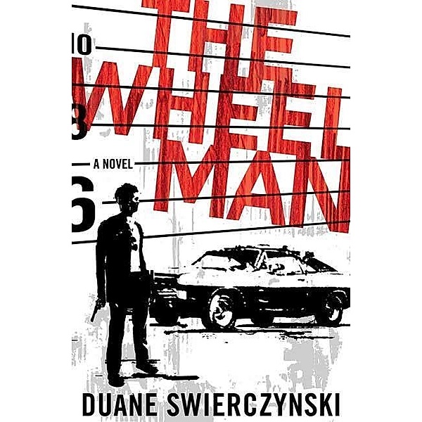 The Wheelman, Duane Swierczynski