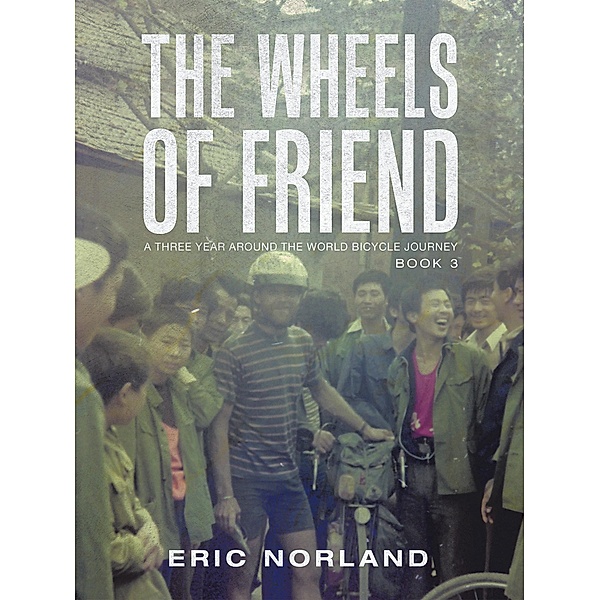 The Wheels of Friend, Eric Norland