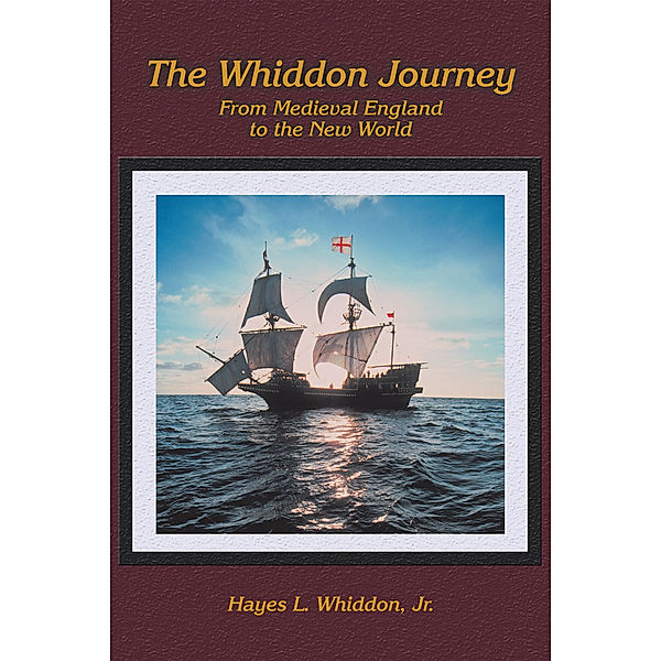 The Whiddon Journey, Hayes L. Whiddon Jr.