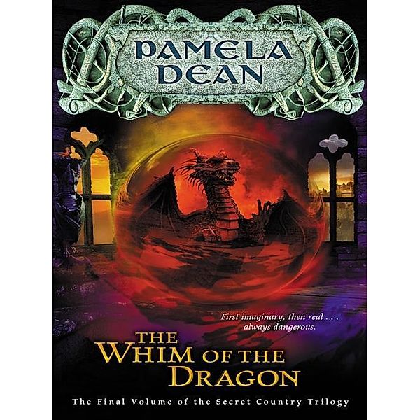 The Whim of the Dragon, Pamela Dean