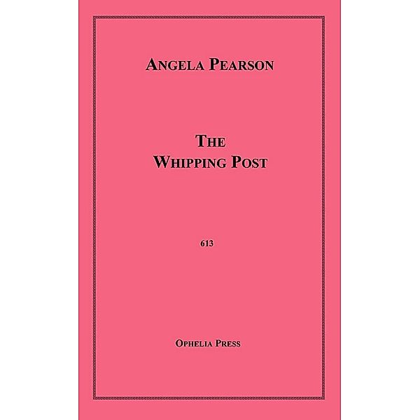 The Whipping Post, Angela Pearson