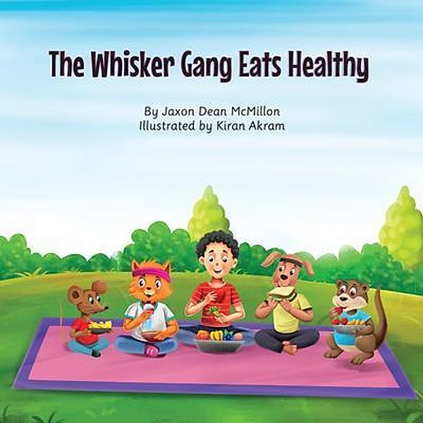 The Whisker Gang Eats Healthy, Jaxon Dean McMillon