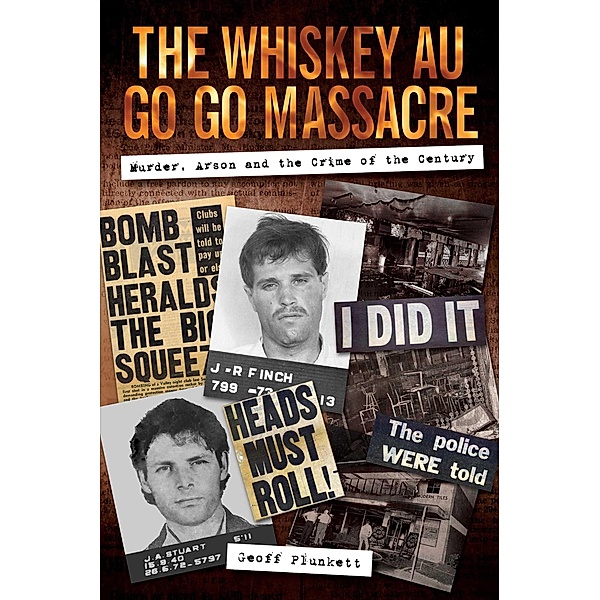 The Whiskey Au Go Go Massacre, Geoff Plunkett