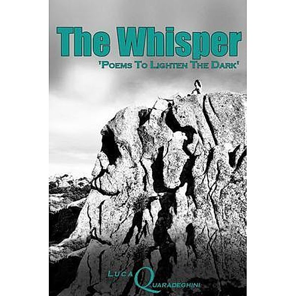 The Whisper, Luca Quaradeghini