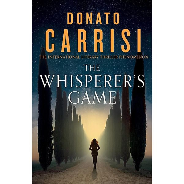 The Whisperer's Game, Donato Carrisi