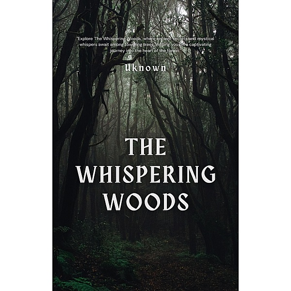 The Whispering woods, Abhay Purohit