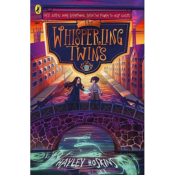 The Whisperling Twins, Hayley Hoskins