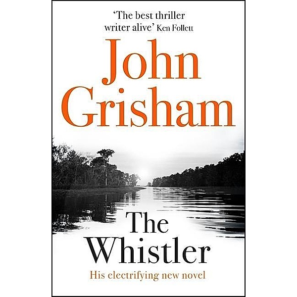 The Whistler, John Grisham